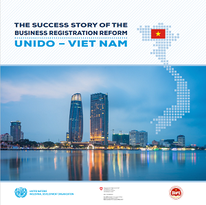Câu chuyện thành công của dự án Hỗ trợ Cải cách hệ thống đăng ký kinh doanh – UNIDO Việt Nam